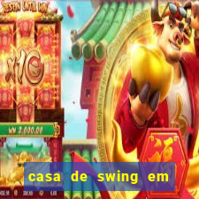 casa de swing em foz do igua莽u